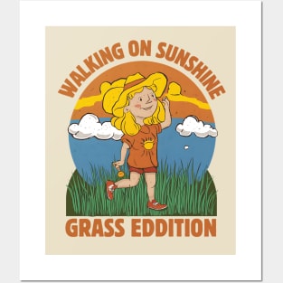 Walking On Sunshine Grass Edition Posters and Art